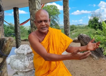 தமிழர்களை “வெட்டித் துண்டு துண்டாக வீசுவேன்” – தேரரின் புதிய அவதாரம்